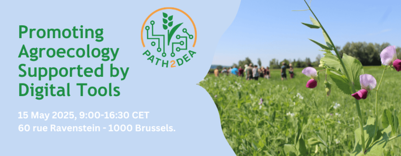 PATH2DEA Event on May 15 2025 in Brussels about promoting agroecology supported by digital tools